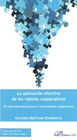 APLICACION EFECTIVA DE LOS VALORES COOPERATIVOS, LA