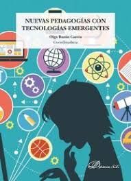 NUEVAS PEDAGOGÍAS CON TECNOLOGÍAS EMERGENTES