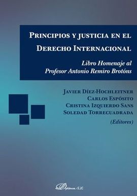 PRINCIPIOS Y JUSTICIA EN EL DERECHO INTERNACIONAL