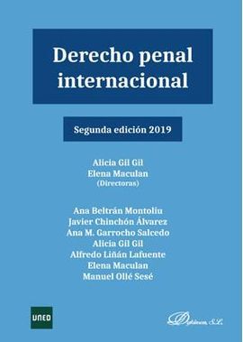 DERECHO PENAL INTERNACIONAL. 2ª ED. 2019