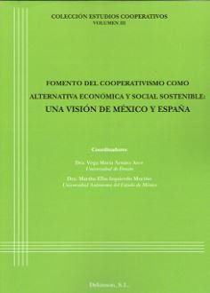 FOMENTO DEL COOPERATIVISMO COMO ALTERNATIVA ECONÓMICA Y SOCIAL SOSTENIBLE: