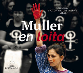 MULLER EN LOITA : FOTOGRAFIAS DE VICTOR DE LAS HERAS