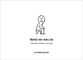 MAÑA VEN MEU TIO