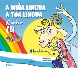 A MIÑA LINGUA, A TUA LINGUA