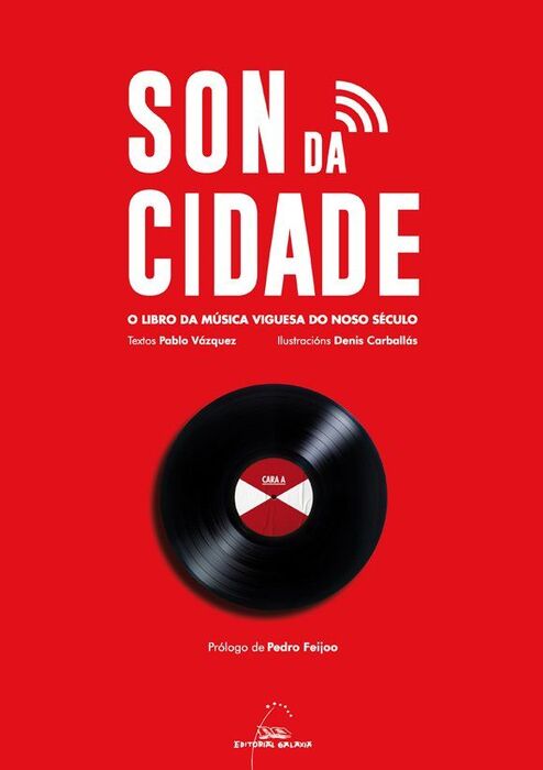 SON DA CIDADE: LIBRO MUSICA VIGUESA NO NOSO