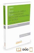 NATURALEZA JURIDICA DE LAS DECISIONES DE LA CORTE INTERNACIONAL