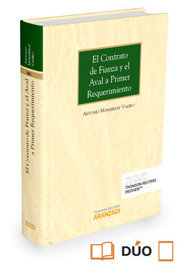 EL CONTRATO DE FIANZA Y EL AVAL A PRIMER REQUERIMIENTO (PAPEL + E-BOOK)