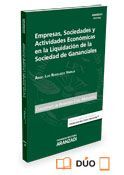 EMPRESAS SOCIEDADES Y ACTIVIDADES ECONÓMICAS EN LA LIQUIDACIÓN DE LA SOCIEDAD DE GANANCIALES (DÚO)