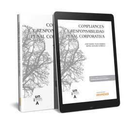 COMPLIANCES Y RESPONSABILIDAD PENAL CORPORATIVA  (PAPEL + E-BOOK)