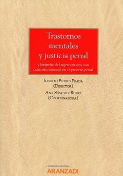 TRASTORNOS MENTALES Y JUSTICIA PENAL