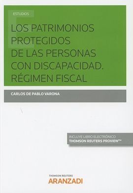 PATRIMONIOS PROTEGIDOS DE PERSONAS CON DISCAPACIDAD REGIMEN