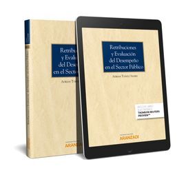 RETRIBUCIONES Y EVALUACIÓN DEL DESEMPEÑO EN EL SECTOR PÚBLICO (PAPEL + E-BOOK)