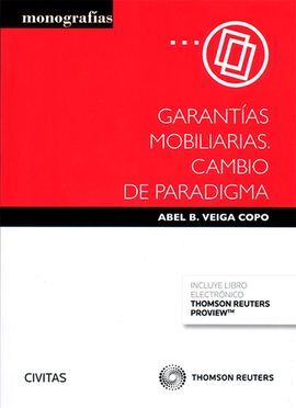 GARANTÍAS MOBILIARIAS CAMBIO DE PARADIGMA