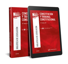 CONSTITUCION Y TRIBUNAL CONSTITUCIONAL. 33ª ED. 2017
