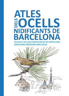 ATLES DEL OCELLS NIDIFICANTS DE BARCELONA