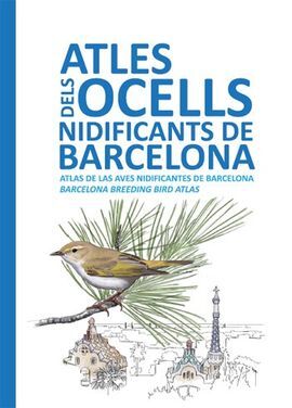 ATLES DEL OCELLS NIDIFICANTS DE BARCELONA