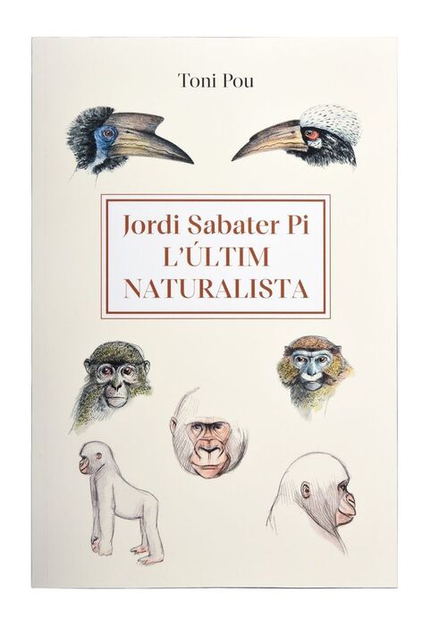 JORDI SABATER PI  L'ÚLTIM NATURALISTA