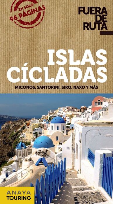 ISLAS CÍCLADAS FUERA DE RUTA