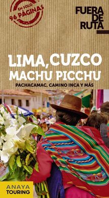 LIMA, CUZCO, MACHU PICCH