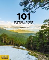 101 LUGARES MADRID SORPRENDENTES