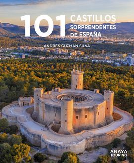 101 CASTILLOS DE ESPAÑA