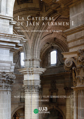 LA CATEDRAL DE JAÉN A EXAMEN I