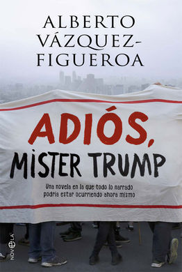 ADIÓS, MISTER TRUMP