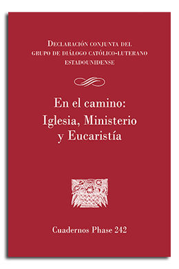 EN EL CAMINO/IGLESIA MINISTERIO Y EUCARISTIA