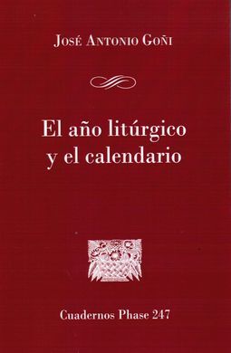 EL AÑO LITÚRGICO Y EL CALENDARIO