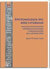 EPISTEMOLOGÍA DEL AÑO LITÚRGICO