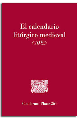 EL CALENDARIO LITÚRGICO MEDIEVAL