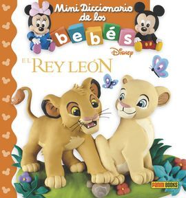 EL REY LEON - MINI DICCIONARIO DE LOS BEBES DISNEY