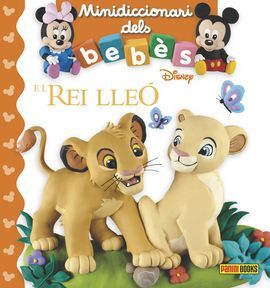 MINIDICCIONARI DELS BEBÈS. EL REI LLEÓ