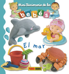 MINI DICCIONARIO DE LOS BEBÉS - EL MAR