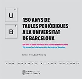 150 ANYS DE TAULES PERIÒDIQUES A LA UNIVERSITAT DE BARCELONA