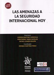 LAS AMENAZAS A LA SEGURIDAD INTERNACIONAL HOY