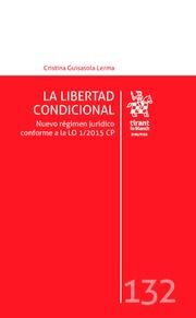 LA LIBERTAD CONDICIONAL