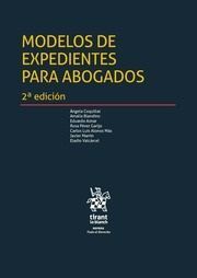 MODELOS DE EXPEDIENTES PARA ABOGADOS. 2ª EDICIÓN