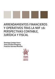 ARRENDAMIENTOS FINANCIEROS Y OPERATIVOS TRAS LA NIIF 16: