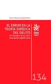 EL ERROR EN LA TEORÍA JURÍDICA DEL DELITO