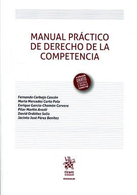 MANUAL PRÁCTICO DE DERECHO DE LA COMPETENCIA