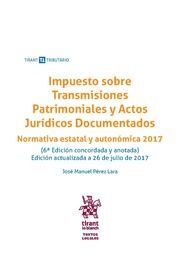 IMPUESTO SOBRE TRANSMISIONES PATRIMONIALES Y ACTOS JURIDICOS DOCUMENTADOS