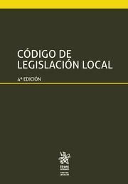 CODIGO DE LEGISLACIÓN LOCAL. 4ª ED. 2017