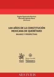100 AÑOS DE LA CONSITUCIÓN MEXICANA DE QUERÉTARO