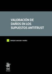 VALORACIÓN DE DAÑOS EN LOS SUPUESTOS ANTITRUST