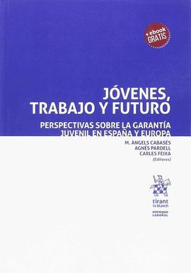 JÓVENES, TRABAJO Y FUTURO