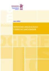 PATRIMONIO ARQUEOLÓGICO Y DERECHO SANCIONADOR