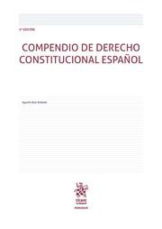 COMPENDIO DE DERECHO CONSTITUCIONAL ESPAÑOL 3ª ED. 2018