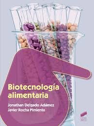 BIOTECNOLOGIA ALIMENTARIA CFGS