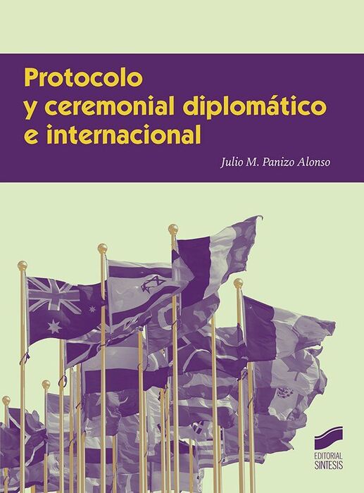 PROTOCOLO Y CEREMONIAL DIPLOMATICO E INTERNACIONAL